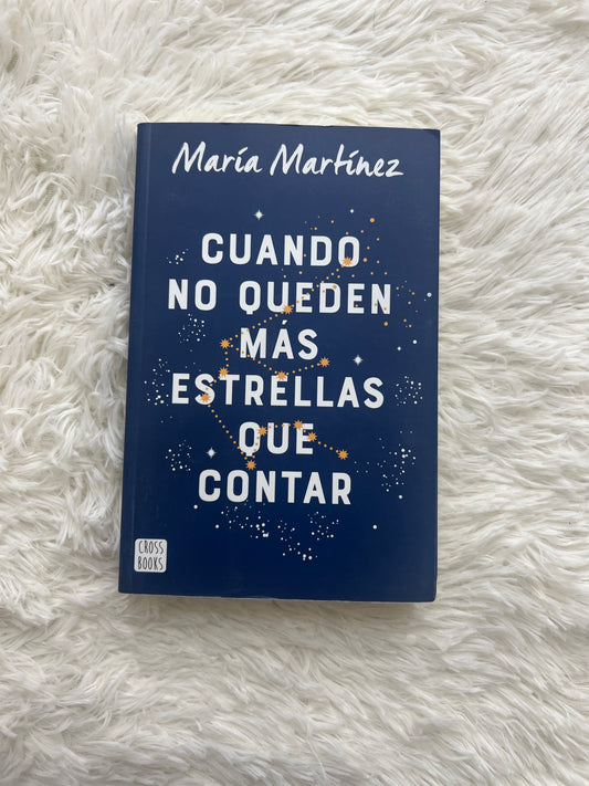 Libro :Cuando no queden mas estrellas que contar.